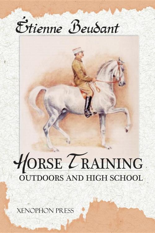 Cover of the book Horse Training by Etienne Beudant, Xenophon Press LLC