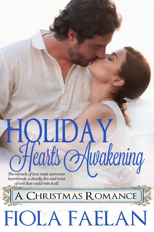 Cover of the book Holiday Hearts Awakening by Fiola Faelan, Quicksilver Garou LLC