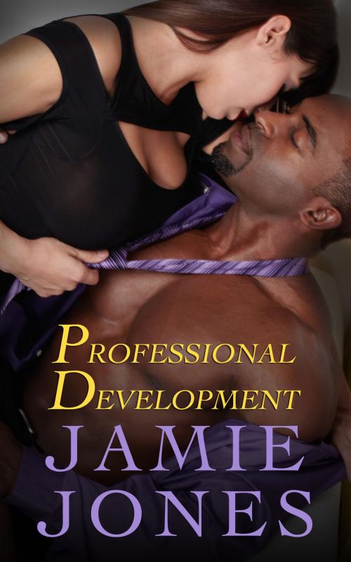 Cover of the book Professional Development by Jamie Jones, Jamie Jones