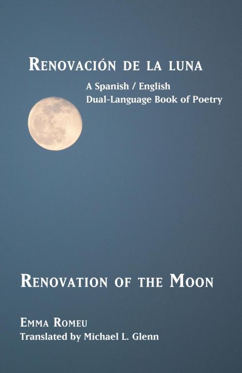 Cover of the book Renovación de la luna by Emma Romeu, Ediciones Alpispa