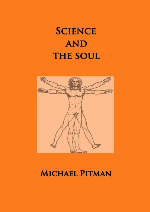 Cover of the book Science and the Soul by Michael Pitman, merops press