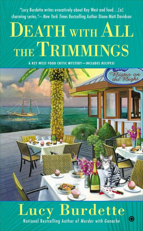 Cover of the book Death With All the Trimmings by Lucy Burdette, Penguin Publishing Group