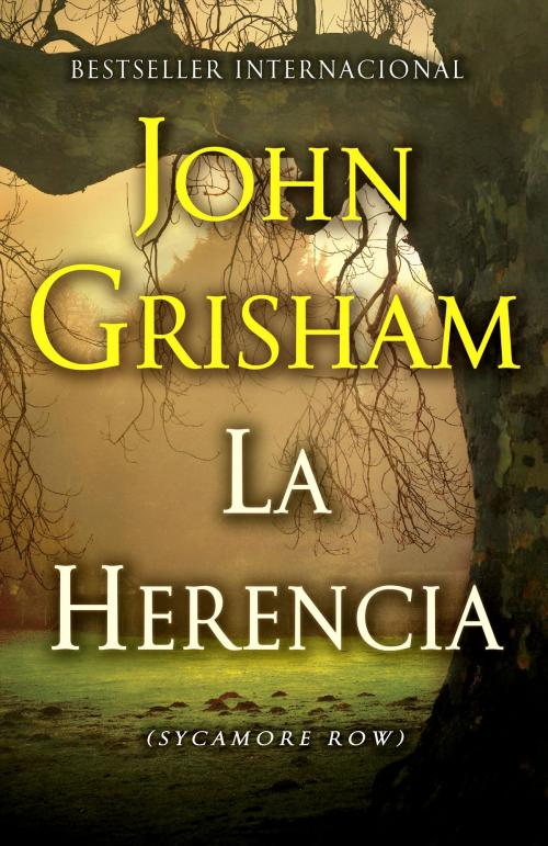 Cover of the book La herencia by John Grisham, Knopf Doubleday Publishing Group