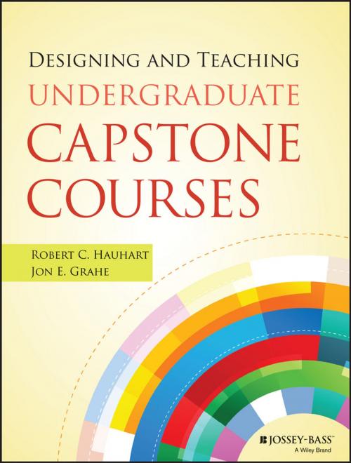 Cover of the book Designing and Teaching Undergraduate Capstone Courses by Robert C. Hauhart, Jon E. Grahe, Wiley