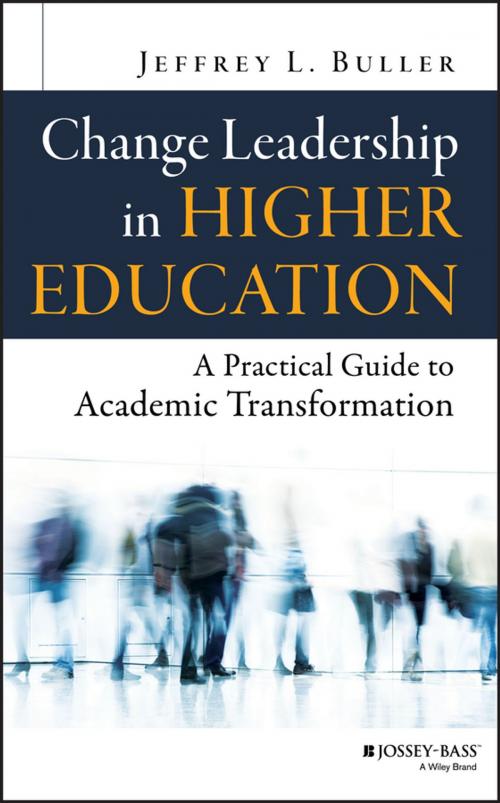 Cover of the book Change Leadership in Higher Education by Jeffrey L. Buller, Wiley