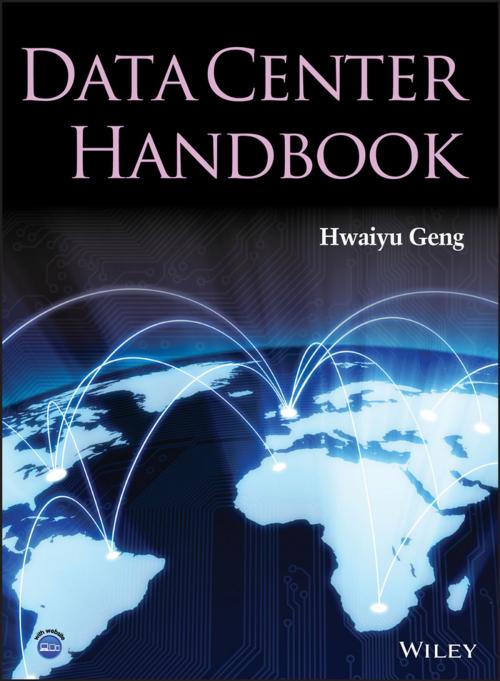 Cover of the book Data Center Handbook by Hwaiyu Geng, Wiley
