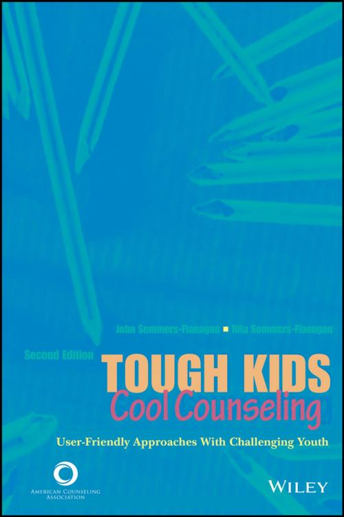 Cover of the book Tough Kids, Cool Counseling by John Sommers-Flanagan, Rita Sommers-Flanagan, Wiley