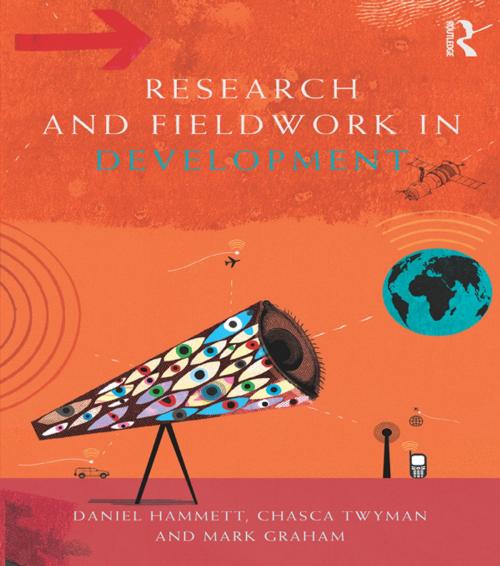Cover of the book Research and Fieldwork in Development by Daniel Hammett, Chasca Twyman, Mark Graham, Taylor and Francis