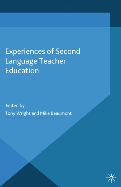 Cover of the book Experiences of Second Language Teacher Education by , Palgrave Macmillan UK