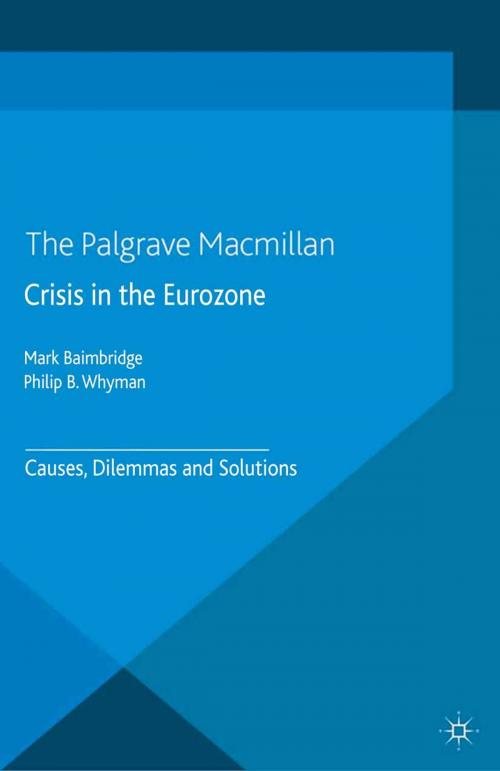 Cover of the book Crisis in the Eurozone by M. Baimbridge, P. Whyman, Palgrave Macmillan UK