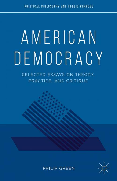 Cover of the book American Democracy by P. Green, Palgrave Macmillan US