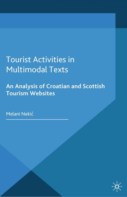 Cover of the book Tourist Activities in Multimodal Texts by M. Nekic, Melani Neki?, Palgrave Macmillan UK