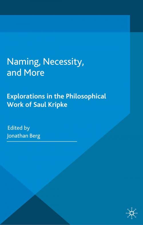 Cover of the book Naming, Necessity and More by Jonathan Berg, Palgrave Macmillan UK
