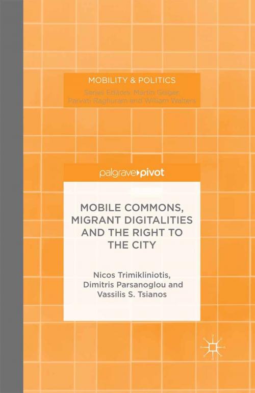 Cover of the book Mobile Commons, Migrant Digitalities and the Right to the City by N. Trimikliniotis, D. Parsanoglou, V. Tsianos, Palgrave Macmillan UK