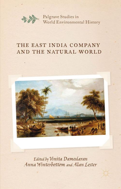 Cover of the book The East India Company and the Natural World by , Palgrave Macmillan UK