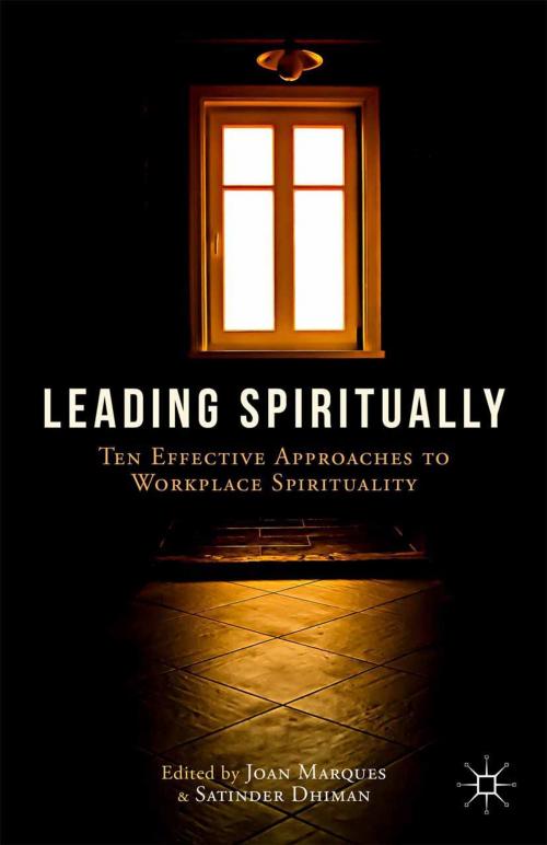 Cover of the book Leading Spiritually by , Palgrave Macmillan US