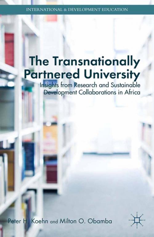 Cover of the book The Transnationally Partnered University by P. Koehn, M. Obamba, Palgrave Macmillan US