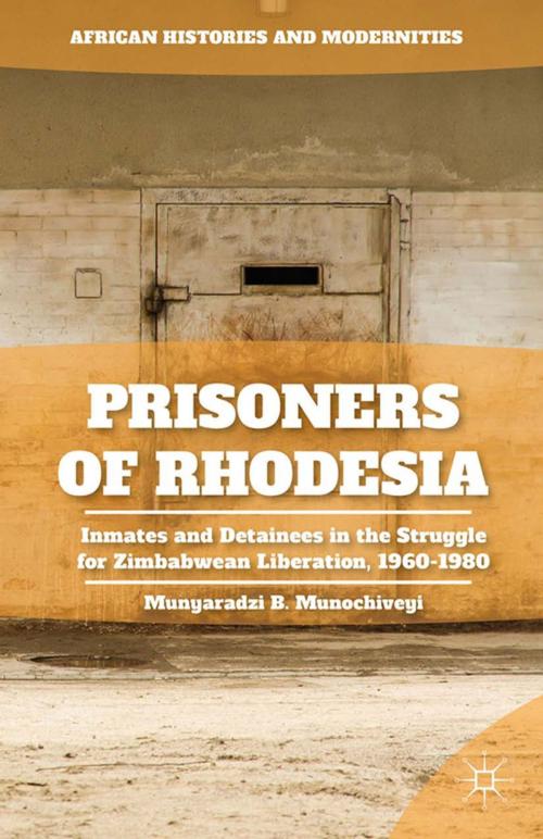 Cover of the book Prisoners of Rhodesia by M. Munochiveyi, Palgrave Macmillan US