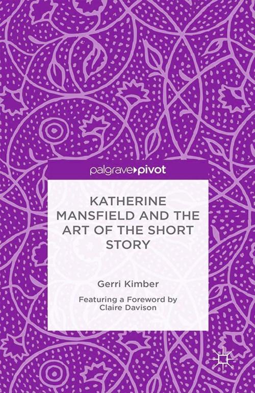 Cover of the book Katherine Mansfield and the Art of the Short Story by Gerri Kimber, Palgrave Macmillan UK
