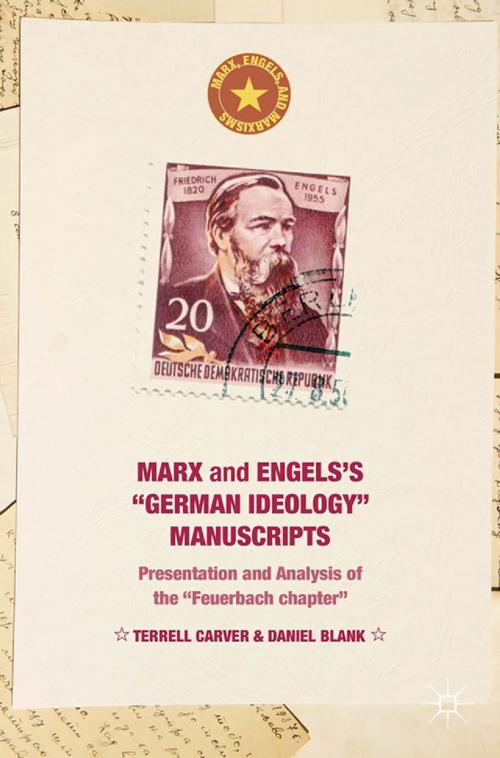 Cover of the book Marx and Engels's "German ideology" Manuscripts by T. Carver, Daniel Blank, Palgrave Macmillan US