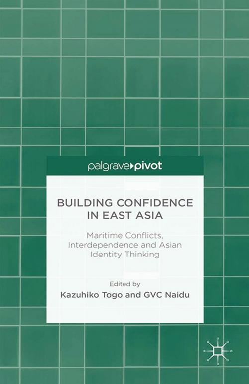 Cover of the book Building Confidence in East Asia by , Palgrave Macmillan US