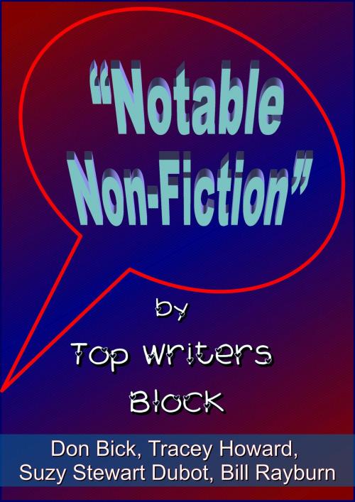 Cover of the book Notable Non-Fiction by Top Writers Block, Top Writers Block