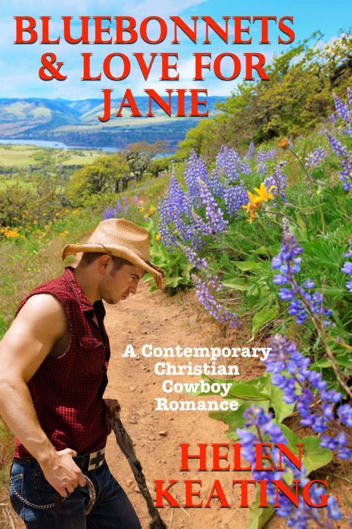 Cover of the book Bluebonnets & Love For Janie (A Contemporary Christian Cowboy Romance) by Helen Keating, Lisa Castillo-Vargas