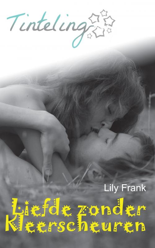 Cover of the book Liefde zonder kleerscheuren by Lily Frank, TintelingRomance