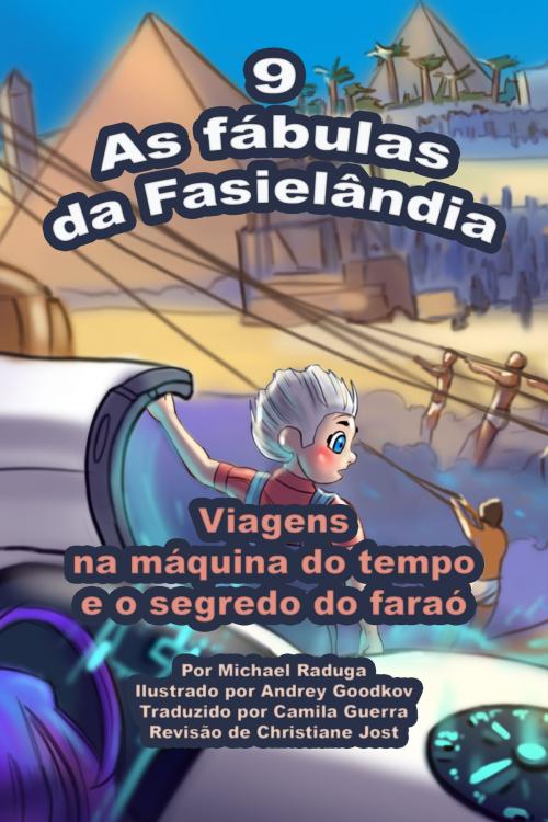 Cover of the book As fábulas da Fasielândia: 9 by Michael Raduga, Michael Raduga