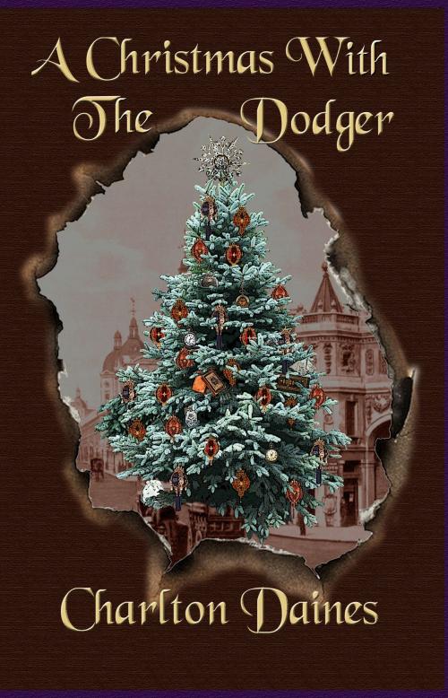 Cover of the book A Christmas With The Dodger by Charlton Daines, Golbin Publishing