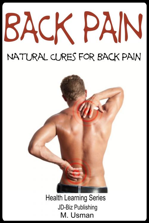 Cover of the book Back Pain: Natural Cures for Back Pain by M. Usman, Mendon Cottage Books