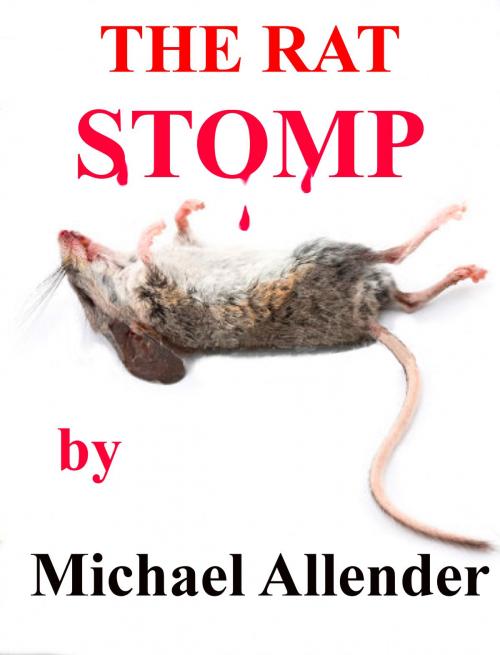 Cover of the book The Rat Stomp by Michael Allender, Michael Allender