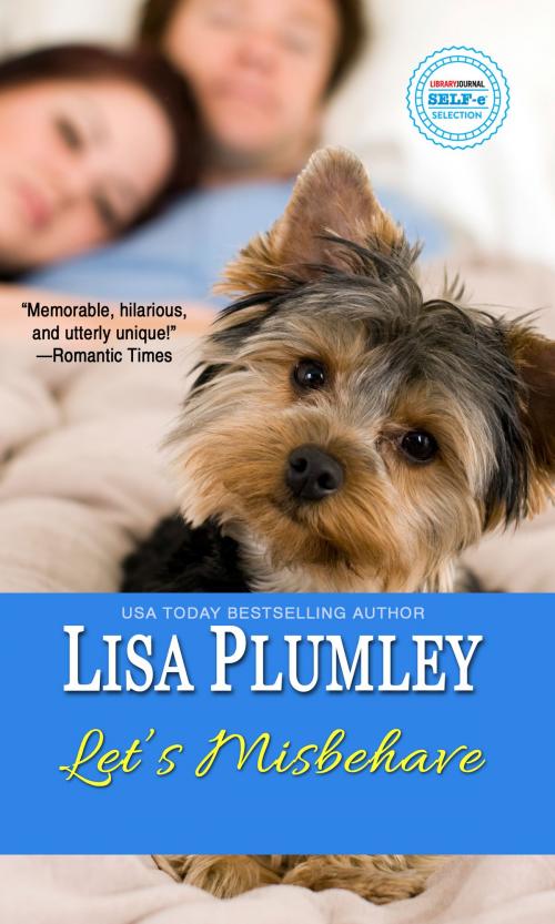 Cover of the book Let's Misbehave by Lisa Plumley, Lisa Plumley
