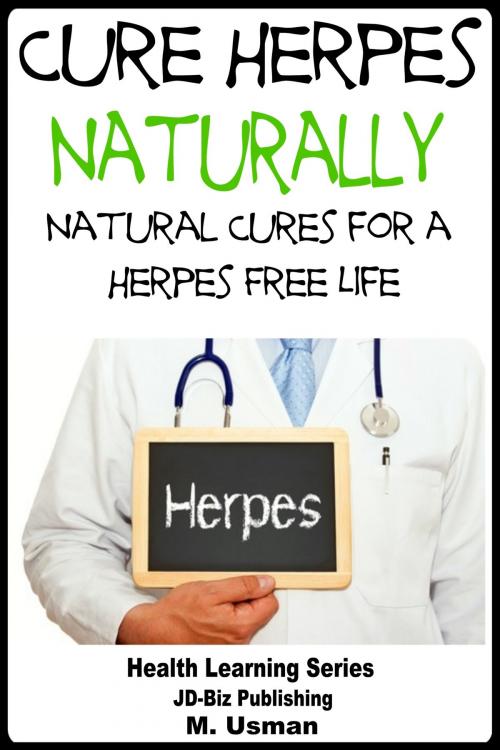 Cover of the book Cure Herpes in Nature’s Corner: Natural Cures for a Herpes Free Life by M. Usman, Mendon Cottage Books