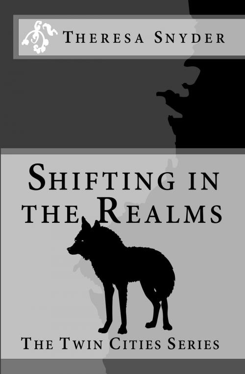 Cover of the book Shifting in The Realms by Theresa Snyder, Theresa Snyder