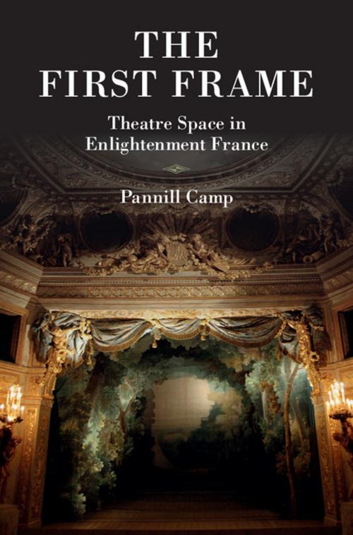 Cover of the book The First Frame by Pannill Camp, Cambridge University Press
