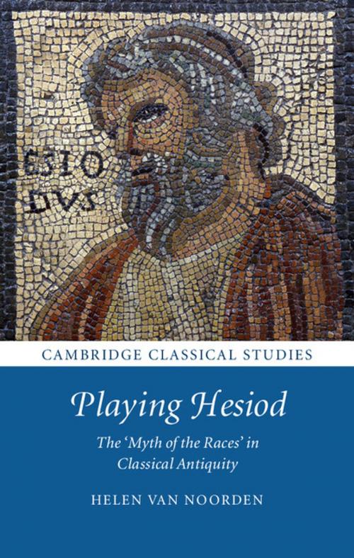 Cover of the book Playing Hesiod by Helen Van Noorden, Cambridge University Press