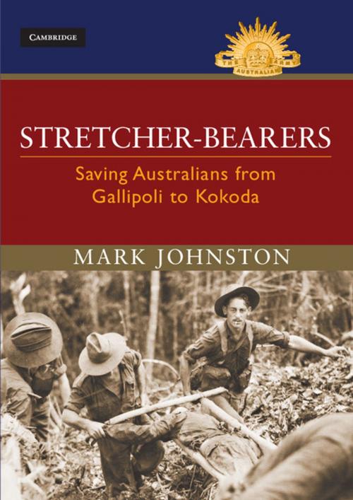 Cover of the book Stretcher-bearers by Mark Johnston, Cambridge University Press