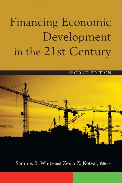 Cover of the book Financing Economic Development in the 21st Century by Sammis B. White, Zenia Z. Kotval, Taylor and Francis
