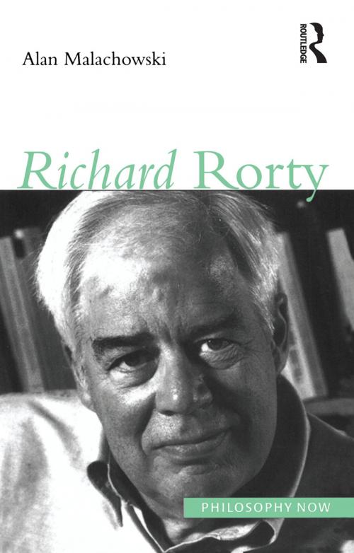Cover of the book Richard Rorty by Alan Malachowski, Taylor and Francis