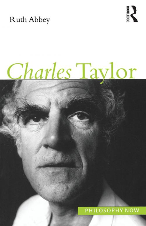 Cover of the book Charles Taylor by Ruth Abbey, Taylor and Francis