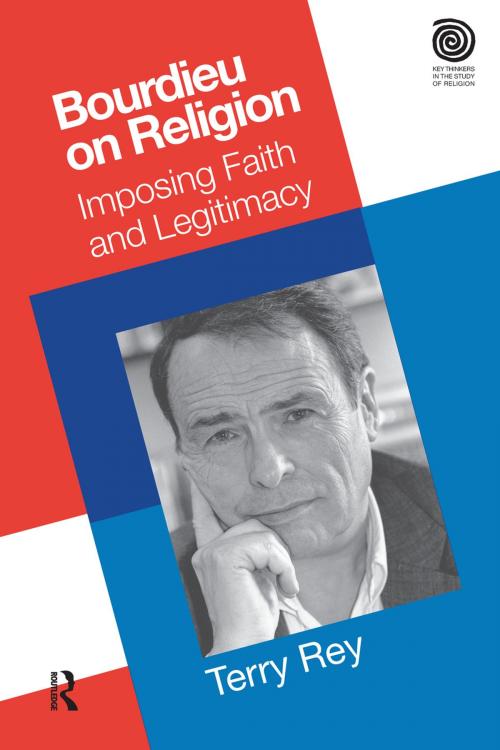 Cover of the book Bourdieu on Religion by Terry Rey, Taylor and Francis