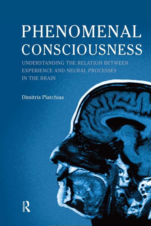 Cover of the book Phenomenal Consciousness by Dimitris Platchias, Taylor and Francis
