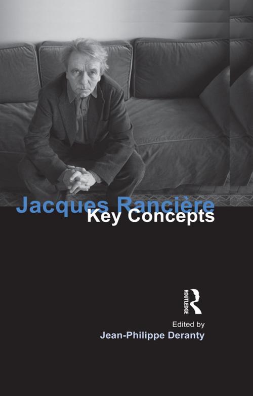 Cover of the book Jacques Ranciere by Jean-Philippe Deranty, Taylor and Francis