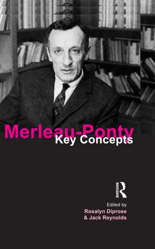 Cover of the book Merleau-Ponty by Rosalyn Diprose, Jack Reynolds, Taylor and Francis