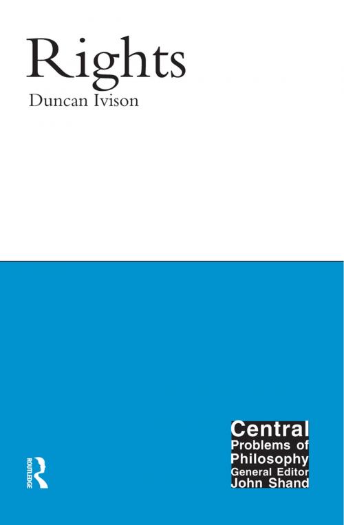 Cover of the book Rights by Duncan Ivison, Taylor and Francis
