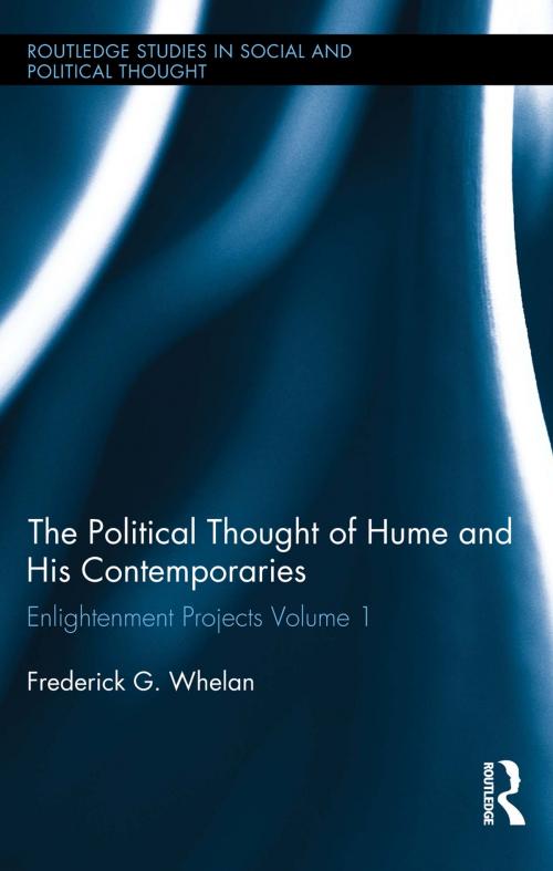 Cover of the book Political Thought of Hume and his Contemporaries by Frederick G. Whelan, Taylor and Francis