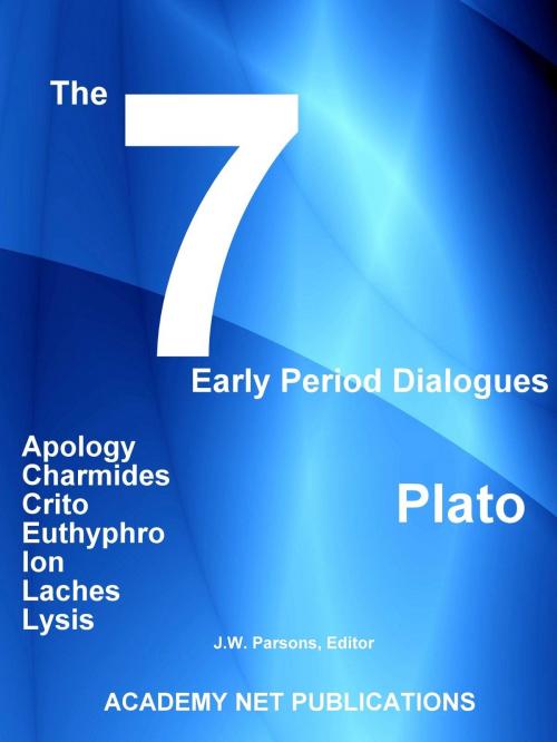 Cover of the book Plato's 7 Early Period Dialogues by New Era Academy Publications, New Era Academy Publications