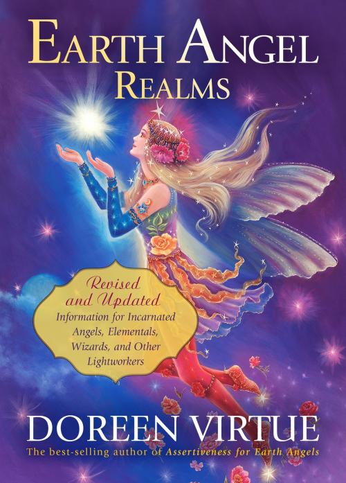 Cover of the book Earth Angel Realms by Doreen Virtue, Hay House