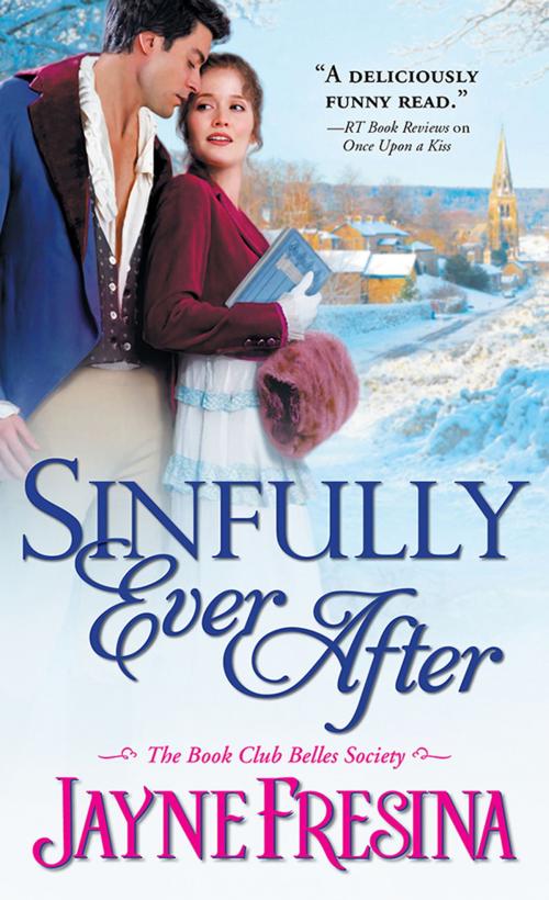 Cover of the book Sinfully Ever After by Jayne Fresina, Sourcebooks